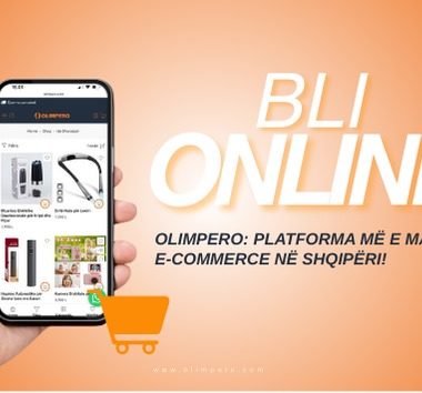 5 arsye pse Olimpero është destinacioni ideal për blerjet tuaja online!